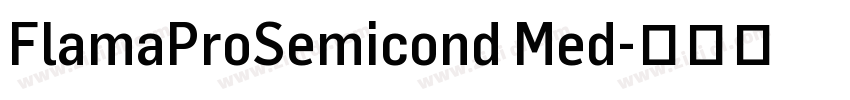 FlamaProSemicond Med字体转换